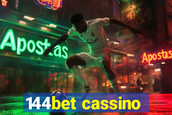 144bet cassino